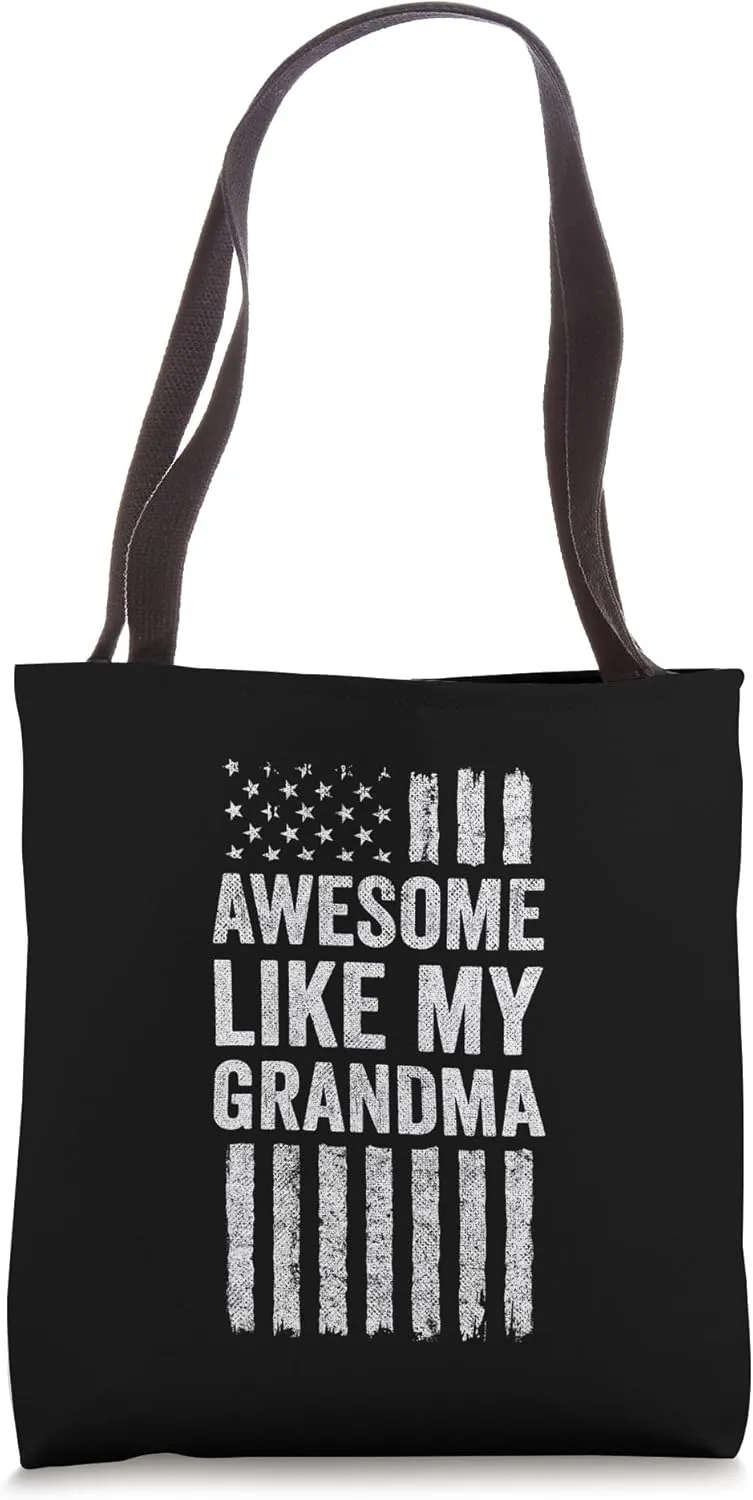 Awesome Like My Grandma Tote Bag